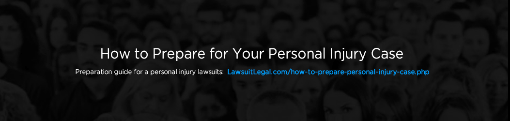 personal injury lawsuit preparation
