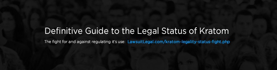 definitive guide to kratom legality status for each state